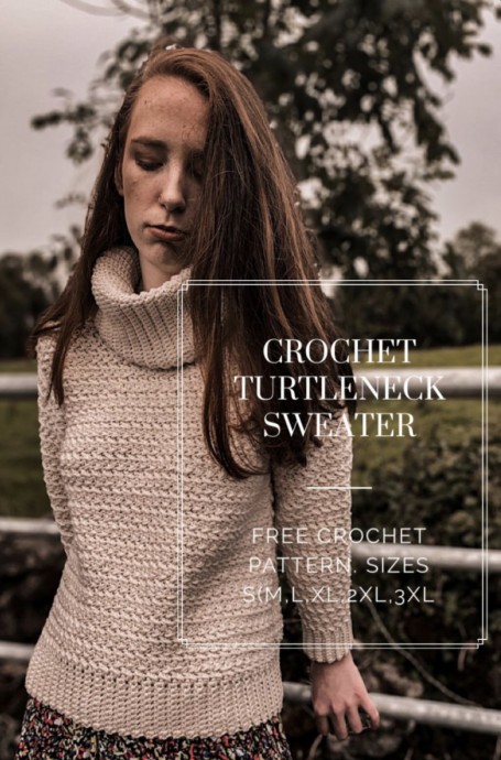 Crochet a Cozy Turtleneck Sweater