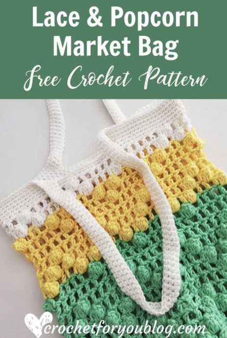 Crochet The Lace & Popcorn Market Bag