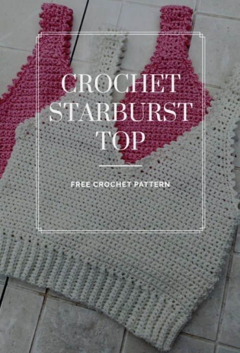 How to Crochet a Cute Starburst Top: Easy Tutorial for Summer Fashion How to Crochet a Cute Starburst Top: Easy Tutorial for Summer Fashion