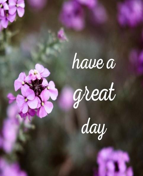 Have a Great Day!