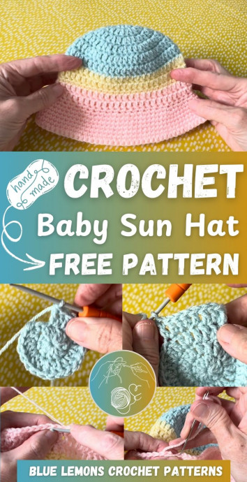 How to Crochet an Adorable Baby Sun Hat for Sunny Days