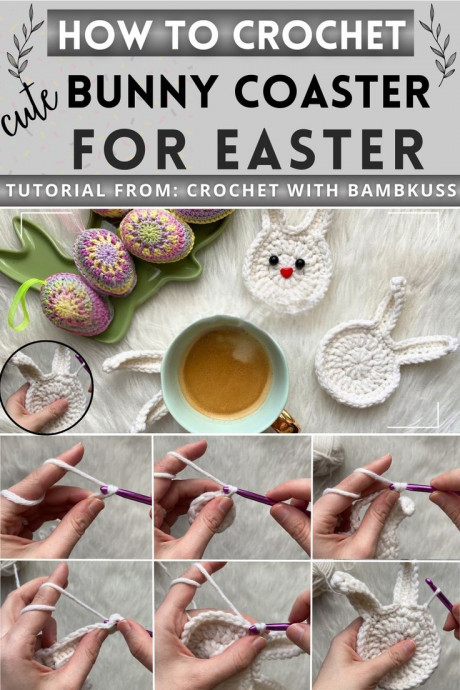 Create Adorable Crochet Bunny Coasters for Your Next Tea Party Create Adorable Crochet Bunny Coasters for Your Next Tea Party