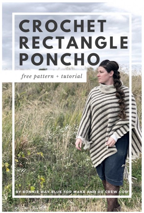 Easy Crochet Rectangle Poncho - Free Pattern