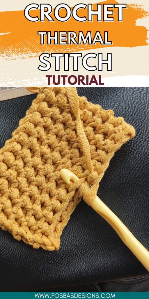 Mastering the Crochet Thermal Stitch: A Guide to Create Cozy Textures with Ease
