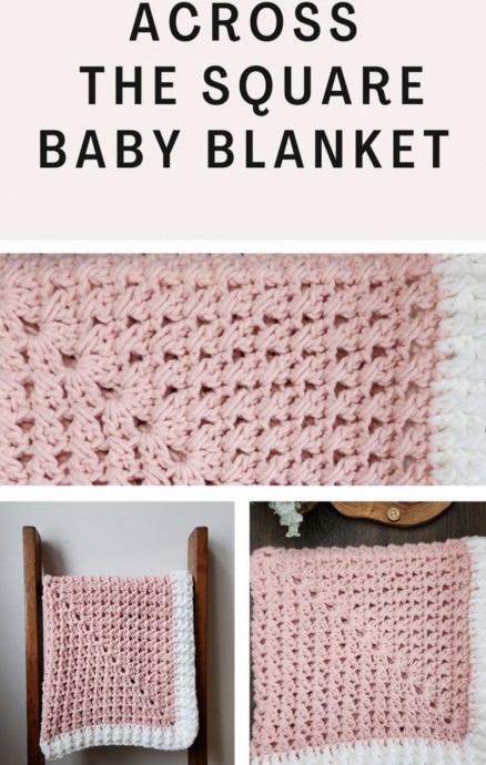 Crochet Across the Square Baby Blanket