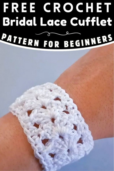 Crochet Bridal Lace Cufflet - A Timeless Accessory for Your Wedding Day Crochet Bridal Lace Cufflet - A Timeless Accessory for Your Wedding Day