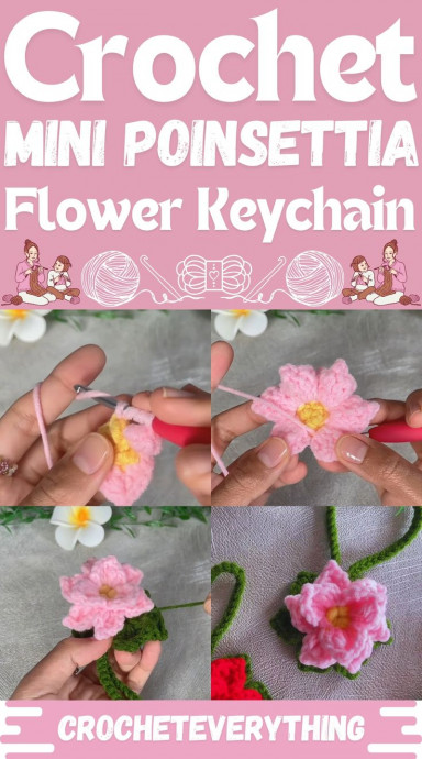 Create a Charming Crochet Mini Poinsettia Flower Keychain for the Holidays