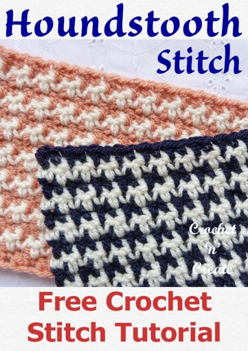Mastering the Crochet Houndstooth Stitch: A Timeless Pattern for Every Crocheter