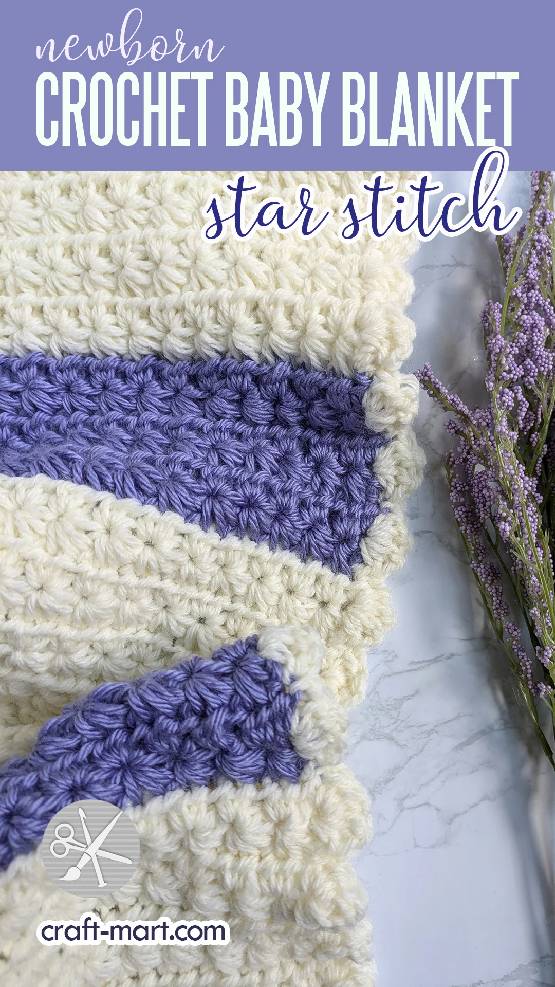 Create a Beautiful Crochet Baby Blanket with Simple Star Stitch Pattern