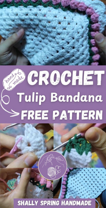 Crochet Tulip Bandana