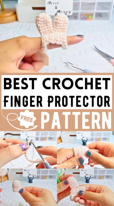 Ultimate Guide to Creating Crochet Finger Protectors with Bunny Ears and Frog Eyes Ultimate Guide to Creating Crochet Finger Protectors with Bunny Ears and Frog Eyes