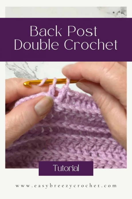 Master the Art of Back Post Double Crochet: Step-by-Step Guide for Beautiful Crochet Projects