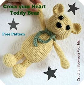 Create Your Own Crochet Cross Your Heart Teddy: A Step-by-Step Guide Create Your Own Crochet Cross Your Heart Teddy: A Step-by-Step Guide