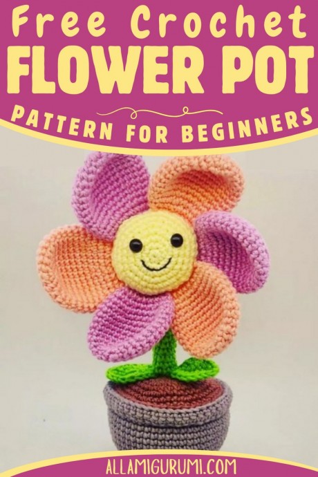 Create Your Own Charming Crochet Flower with Pot Amigurumi - A Step-by-Step Guide Create Your Own Charming Crochet Flower with Pot Amigurumi - A Step-by-Step Guide