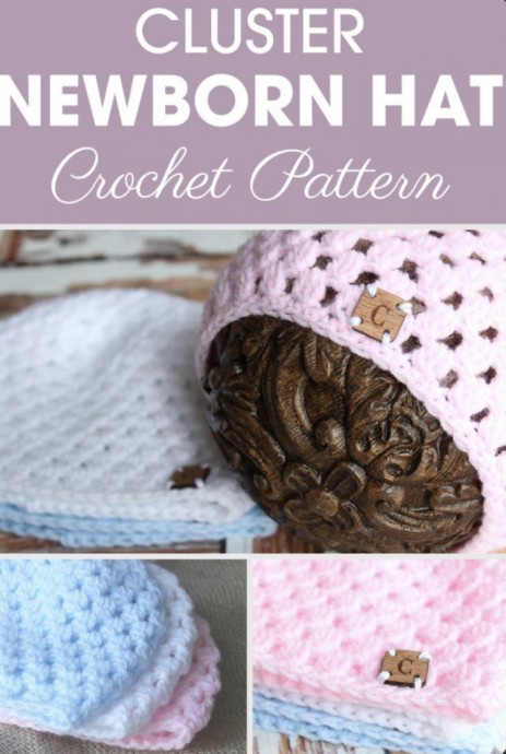 Cluster Newborn Hat Crochet Pattern (FREE)