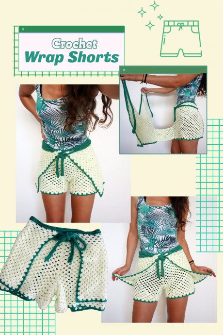Create Stylish Crochet Wrap Shorts for the Perfect Summer Look Create Stylish Crochet Wrap Shorts for the Perfect Summer Look