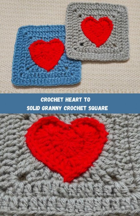 Crochet Heart To Solid Granny Square (Free Pattern)