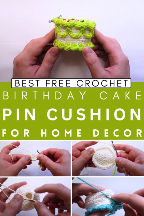 Create Your Own Adorable Crochet Birthday Cake Pin Cushion with Step-by-Step Instructions