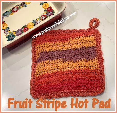 Crochet Fruit Stripe Pot Holder