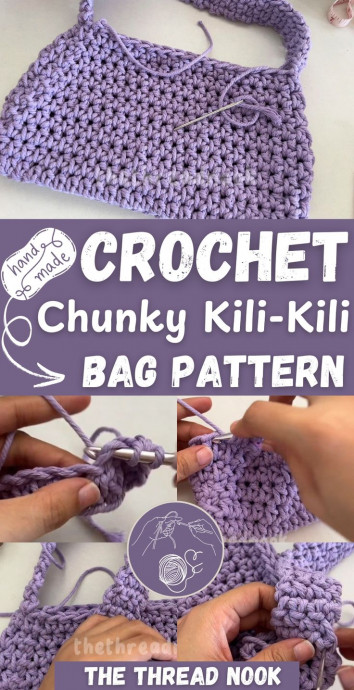 Create Your Own Crochet Chunky Kili-Kili Bag: A Stylish & Trendy Accessory