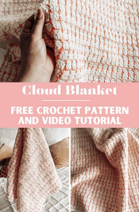 Stunning Cloud Blanket Crochet Pattern