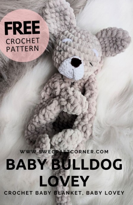 Crochet Baby Bulldog Lovey