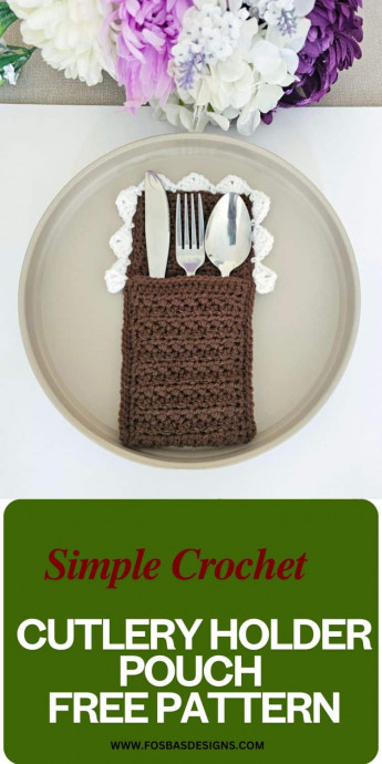Create Beautiful Crochet Cutlery Holder Pouches for Your Dining Experience Create Beautiful Crochet Cutlery Holder Pouches for Your Dining Experience