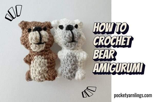 Create Your Own Adorable Crochet Bear Amigurumi: A Complete Guide for Beginners and Enthusiasts Create Your Own Adorable Crochet Bear Amigurumi: A Complete Guide for Beginners and Enthusiasts